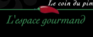 Espace gourmand piment d'Espelette AOP